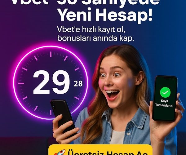 vbet yeni üyelik